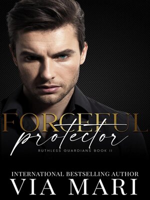 cover image of Forceful Protector